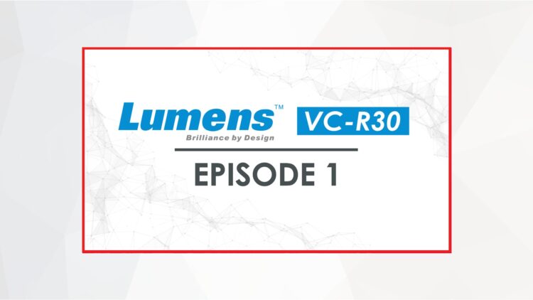 Lumens VC-R30 Training
