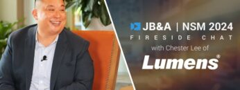 JB&A NSM ’24 Fireside Chat w/ Chester Lee of Lumens