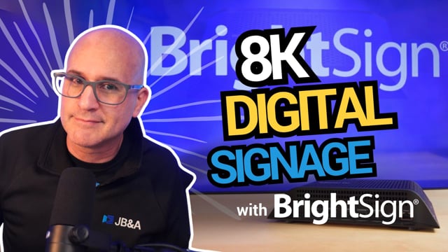 8k Digital Signage?! | BrightSign XC5