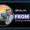Bolin PTZ Cameras with Bitfocus Buttons | ISE 2026