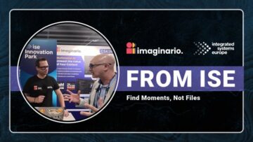 Imaginario AI: Find Moments, Not Files | ISE 2026