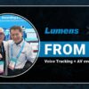 Lumens Voice Tracking and AV over IP solutions | ISE 2026